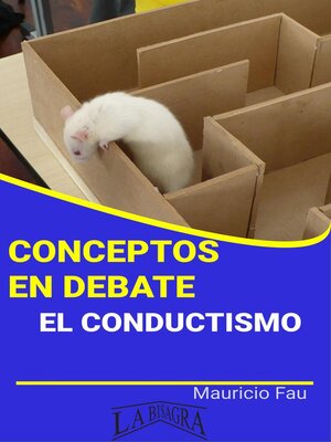 cover image of Conceptos en Debate. El Conductismo